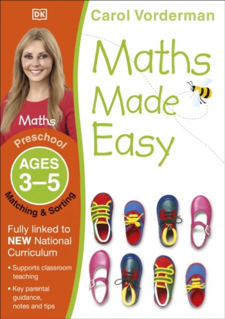 Maths Made Easy: Matching & Sorting, Ages 3-5 (Preschool) : Supports the National Curriculum, Maths Exercise Book - 9781409344865