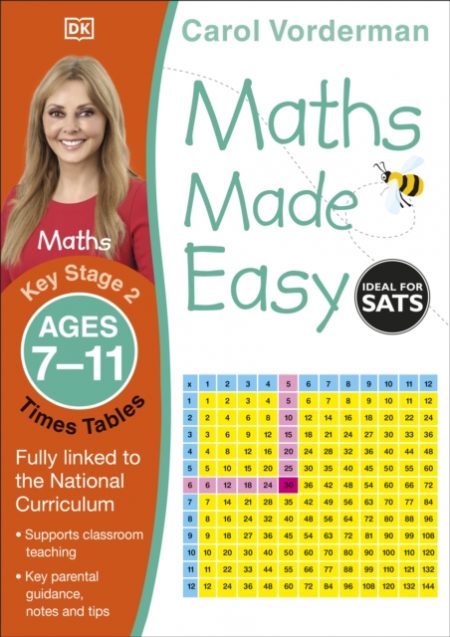 Maths Made Easy: Times Tables, Ages 7-11 (Key Stage 2) : Supports the National Curriculum, Maths Exercise Book - 9781409344902