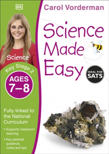 Science Made Easy, Ages 7-8 (Key Stage 2) : Supports the National Curriculum, Science Exercise Book - 9781409344957