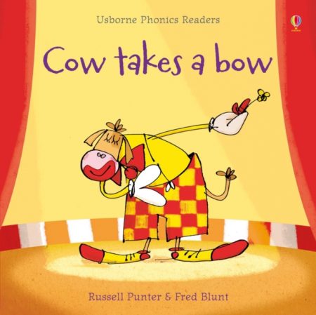 Cow Takes a Bow - 9781409550518