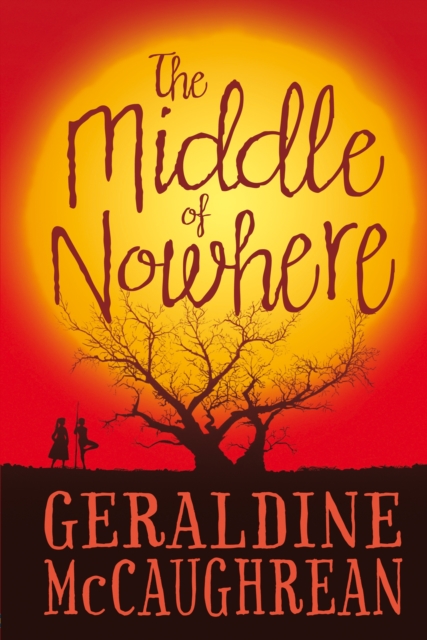 The Middle of Nowhere - 9781409570516
