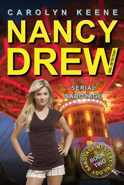 Serial Sabotage : Book Two in the Sabotage Mystery Trilogy : 43 - 9781416990703