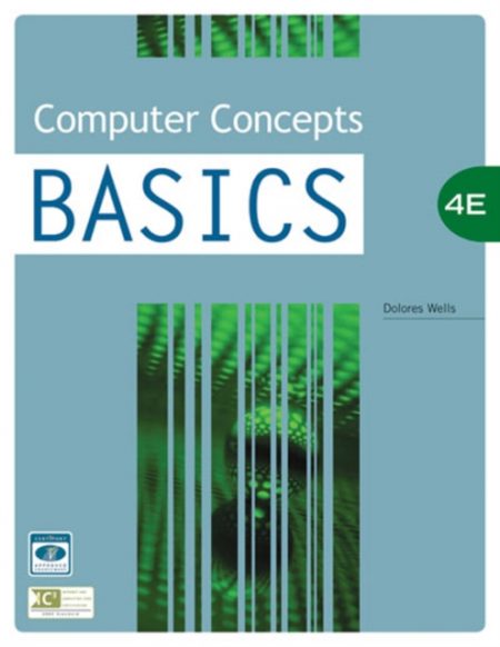 Computer Concepts BASICS, 4th Edition - 9781423904625