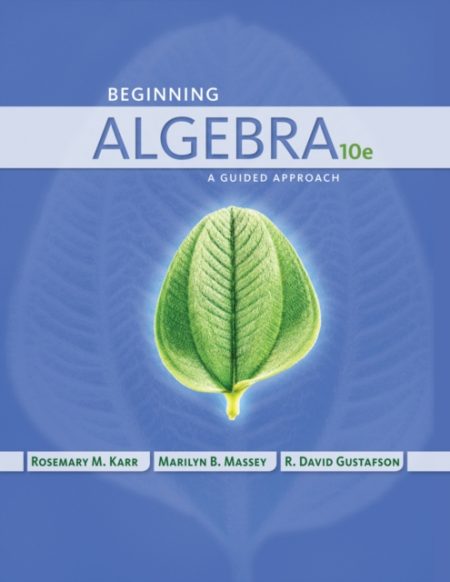 Beginning Algebra : A Guided Approach - 9781435462472