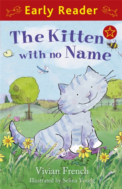 Early Reader: The Kitten with No Name - 9781444000788