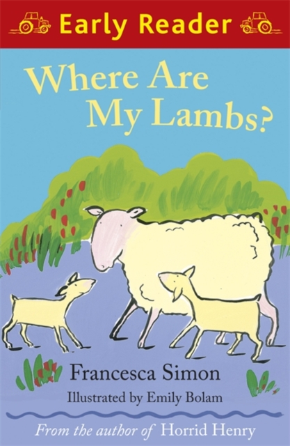 Early Reader: Where are my Lambs? - 9781444001969
