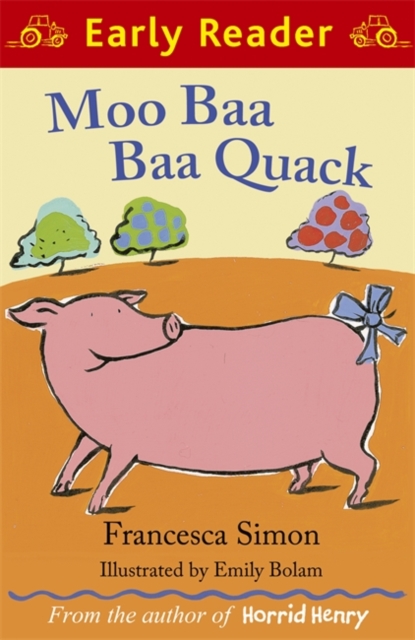 Early Reader: Moo Baa Baa Quack - 9781444002096