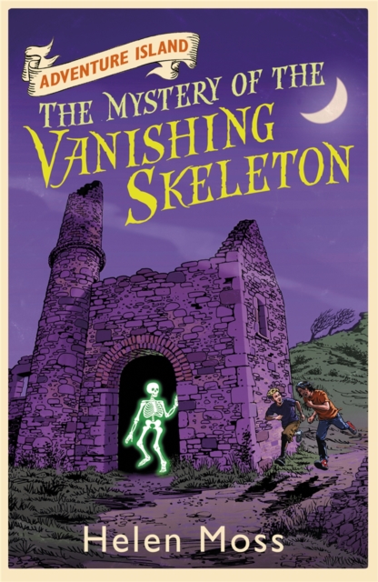 Adventure Island: The Mystery of the Vanishing Skeleton : Book 6 - 9781444003338