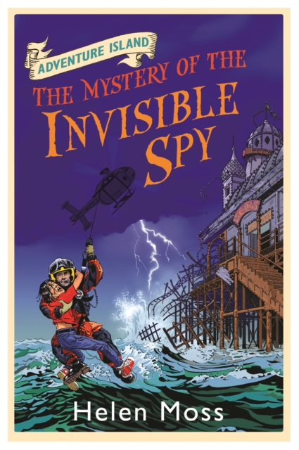 Adventure Island: The Mystery of the Invisible Spy : Book 10 - 9781444005363