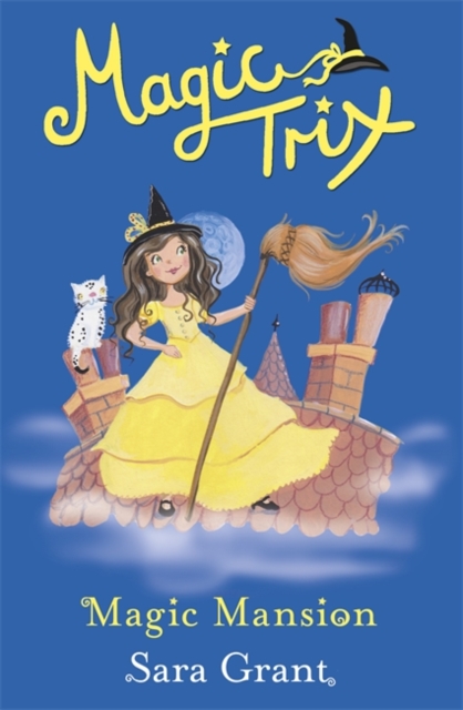Magic Trix: Magic Mansion : Book 6 - 9781444007879