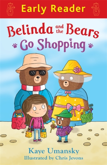 Early Reader: Belinda and the Bears Go Shopping - 9781444013542