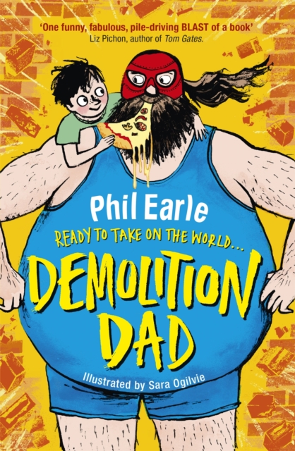 A Storey Street novel: Demolition Dad - 9781444013863