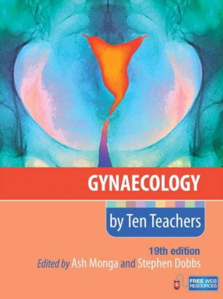 Gynaecology by Ten Teachers - 9781444122312