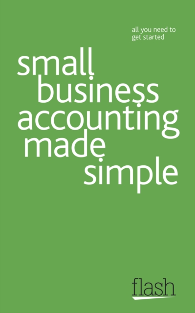 Small Business Accounting Made Simple - 9781444122985