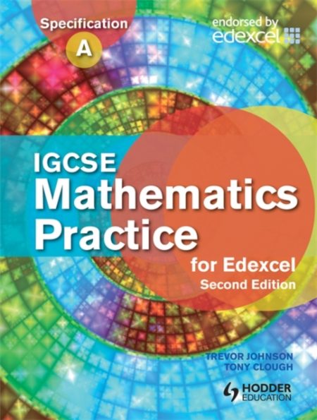 IGCSE Mathematics for Edexcel Practice Book - 9781444138245