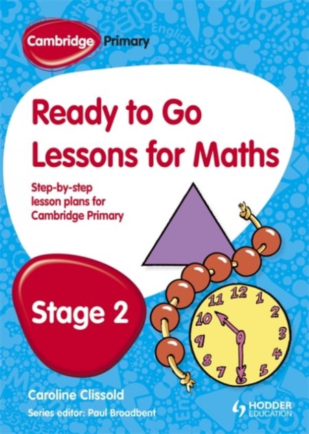 Cambridge Primary Ready to Go Lessons for Mathematics Stage 2 - 9781444177596