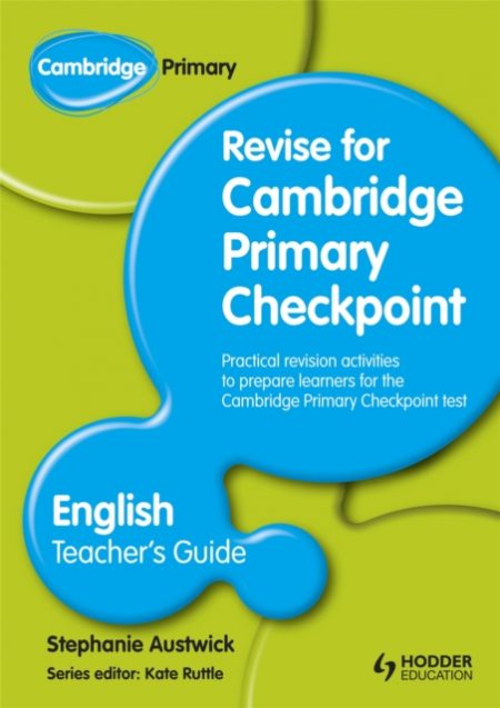 Cambridge Primary Revise for Primary Checkpoint English Teacher's Guide - 9781444178319