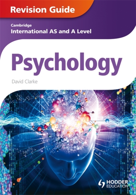 Cambridge International AS and A Level Psychology Revision Guide - 9781444181456