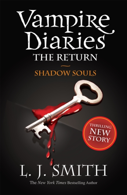 The Vampire Diaries: Shadow Souls : Book 6 - 9781444900644