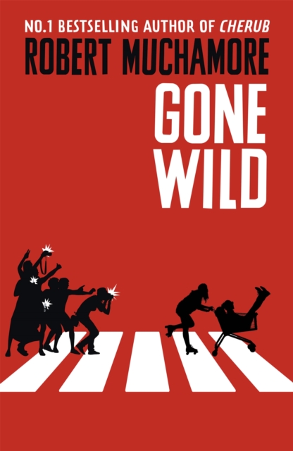 Rock War: Gone Wild : Book 3 - 9781444914603
