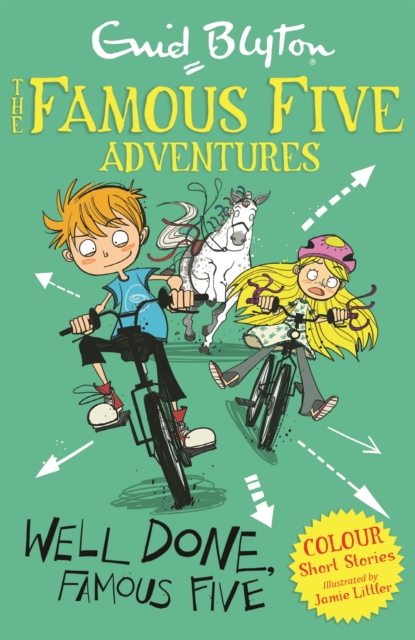 Famous Five Colour Short Stories: Well Done, Famous Five - 9781444916324