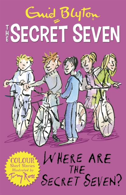 Secret Seven Colour Short Stories: Where Are The Secret Seven? : Book 4 - 9781444927689