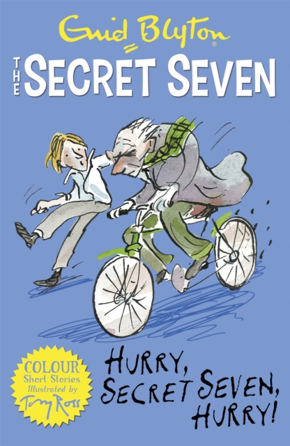 Secret Seven Colour Short Stories: Hurry, Secret Seven, Hurry! : Book 5 - 9781444927696