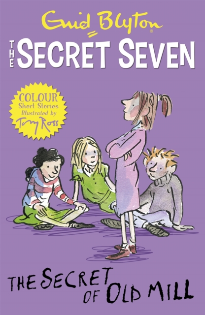 Secret Seven Colour Short Stories: The Secret of Old Mill : Book 6 - 9781444927702