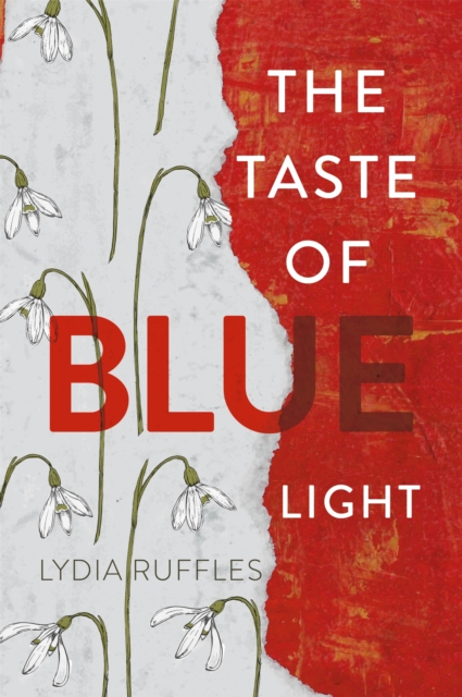 The Taste of Blue Light - 9781444936742