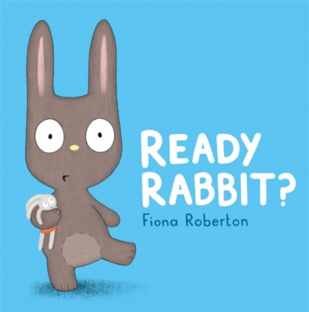 Ready, Rabbit? - 9781444937282