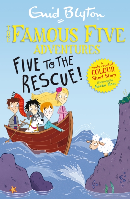 Famous Five Colour Short Stories: Five to the Rescue! - 9781444950212