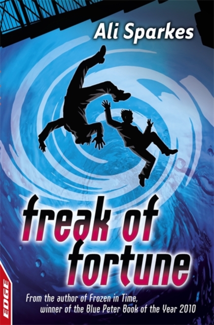 Freak of Fortune : 1 - 9781445105567