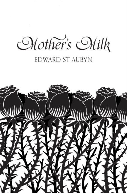 Mother's Milk (Picador 40th Anniversary Edition) - 9781447202790