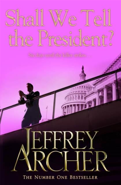 Shall We Tell the President? - 9781447221845