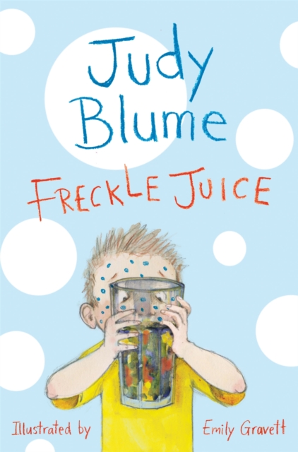 Freckle Juice - 9781447262909