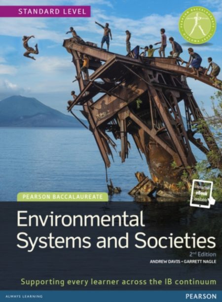 Pearson Baccalaureate: Environmental Systems and Societies bundle 2nd edition - 9781447990420