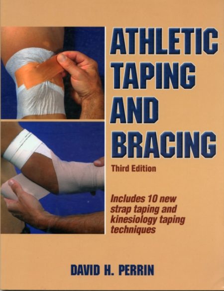 Athletic Taping and Bracing - 9781450413527