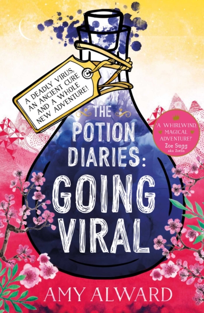 The Potion Diaries: Going Viral - 9781471143601