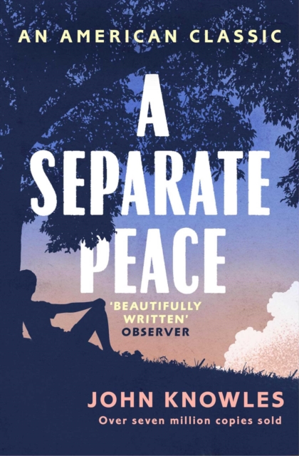 A Separate Peace : As heard on BBC Radio 4 - 9781471152320