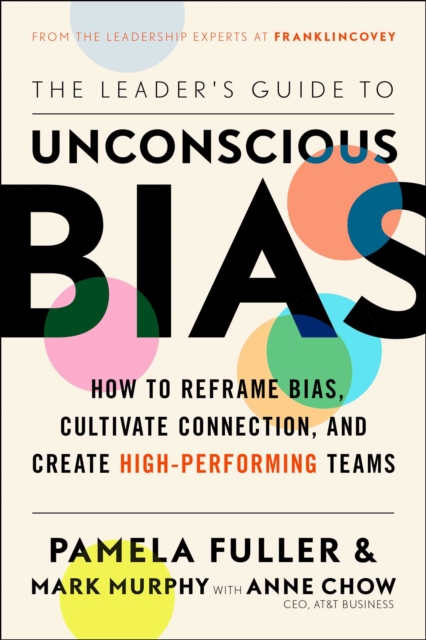 The Leader's Guide to Unconscious Bias - 9781471195907