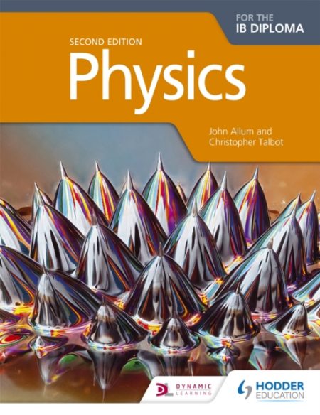 Physics for the IB Diploma Second Edition - 9781471829048
