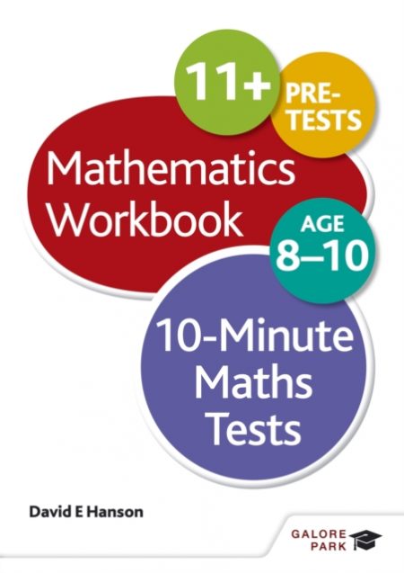 10-Minute Maths Tests Workbook Age 8-10 - 9781471829611