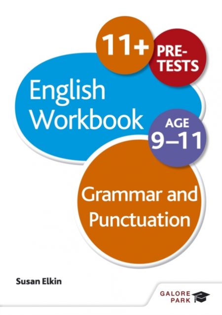 Grammar & Punctuation Workbook Age 9-11 - 9781471829666