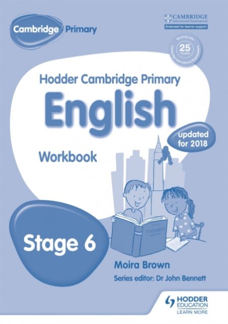 Hodder Cambridge Primary English: Work Book Stage 6 - 9781471830235