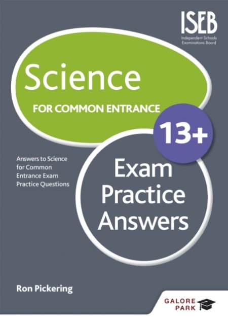 Science for Common Entrance 13+ Exam Practice Answers (for the June 2022 exams) - 9781471849251
