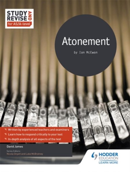 Study and Revise for AS/A-level: Atonement - 9781471853807