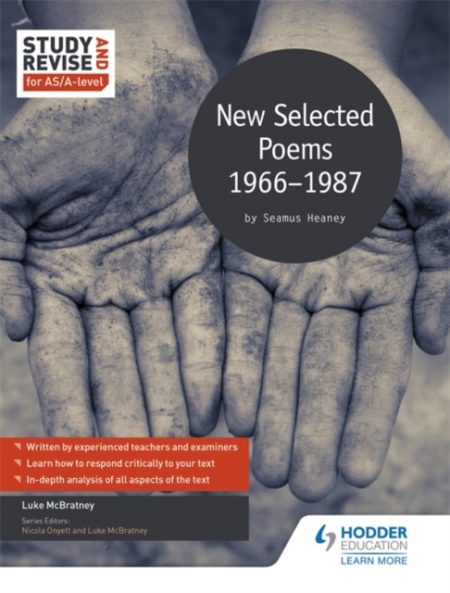 Study and Revise for AS/A-level: Seamus Heaney: New Selected Poems, 1966-1987 - 9781471853951