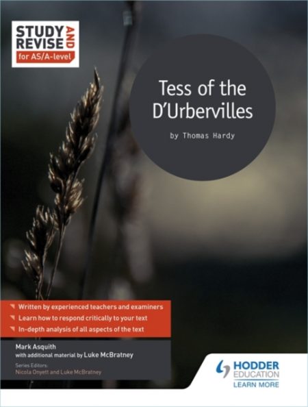 Study and Revise for AS/A-level: Tess of the D'Urbervilles - 9781471854019