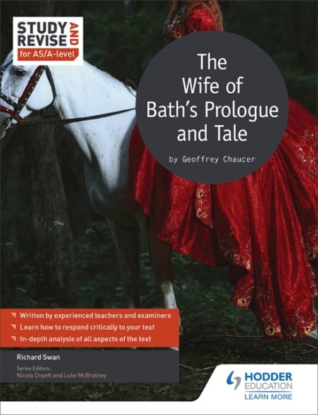 Study and Revise for AS/A-level: The Wife of Bath's Prologue and Tale - 9781471854194