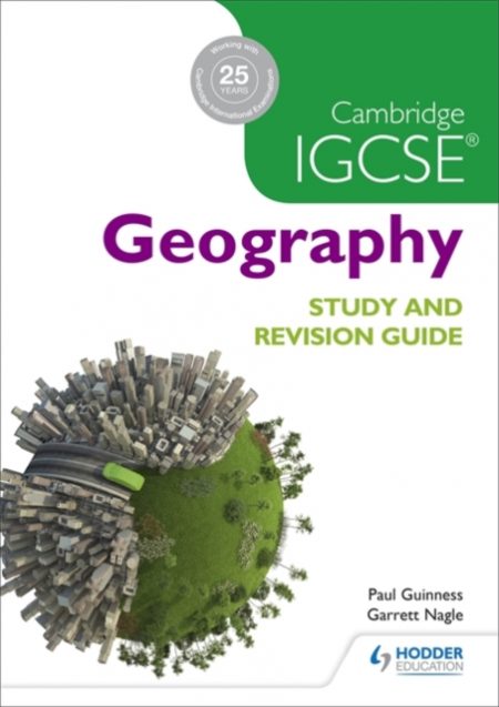 Cambridge IGCSE Geography Study and Revision Guide - 9781471874055